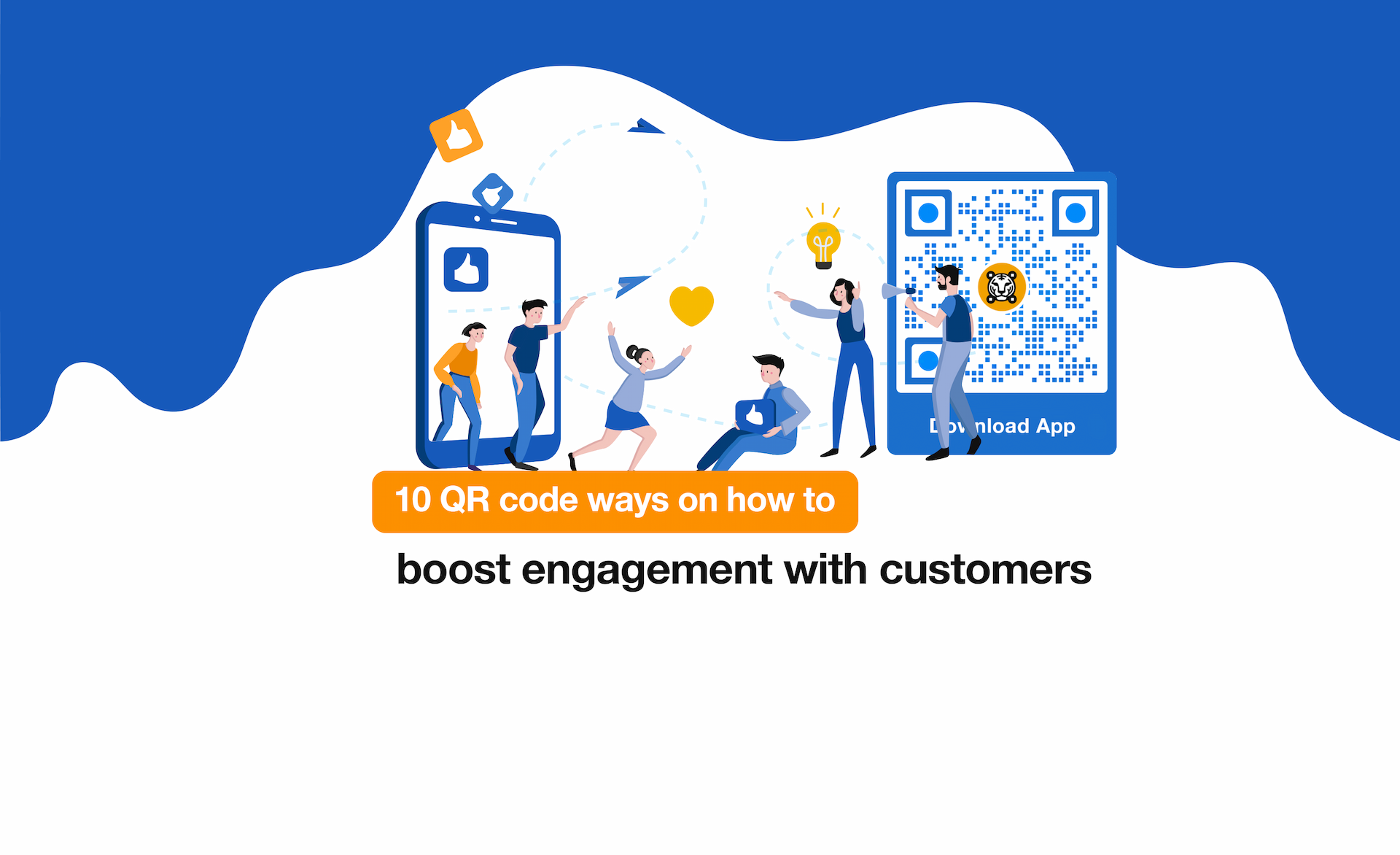 10 Ways to Boost Customer Engagement Using QR Codes